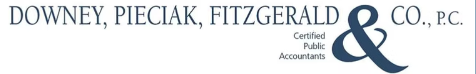 Downey, Pieciak, Fitzgerald & Co. Certified Public Accountants